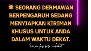 🌟 Seorang dermawan berpengaruh sedang menyiapkan kiriman khusus untuk Anda dalam waktu dekat.