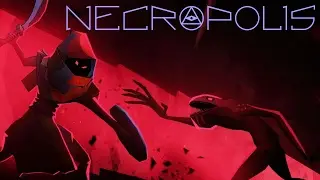 ENTER THE NECROPOLIS | Necropolis | #1
