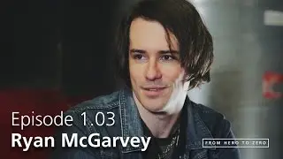 EPISODE 1.03: Ryan McGarvey about the DIY music venture [#FHTZ]