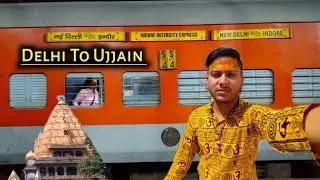 Newdelhi To Ujjain❤️Indore Intercity Express Vlog..Top Prority Train Journey🤟
