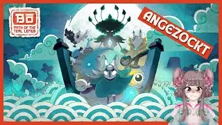 [ANGEZOCKT]🪷 01: Wir sind ein Kitsune? - BO PATH OF THE TEAL LOTUS