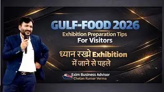 Gulfood 2026 Visitors Preparation Tips | Dubai Food Exhibition | Export Import Guide Gulf Food Dubai