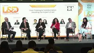 Transforming Learning into Business Impact | L&D Leadership Panel | 4th L&D Summit & Awards 2025