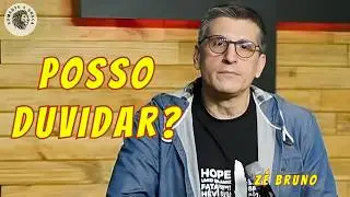 Quando a fé NÃO tem respostas! - Zé Bruno