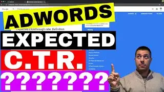 Adwords Expected Click Through Rate (EXPLAINED)