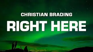 Christian Brading - Right Here