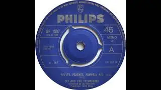 Jay & The Techniques - Apples, Peaches, Pumpkin Pie - UK Philips Records released 1967