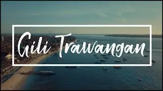 4 Days on Gili Trawangan