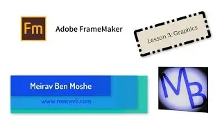 FrameMaker Lesson 3: Graphics