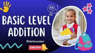 Basic level Addition #MathMindset #EarlyMathSkills #MathVideos #LearnAddition #MathsForBeginners