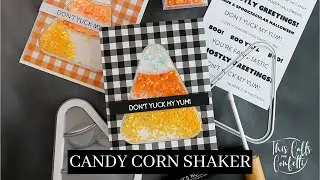 Halloween Shaker Card Made Easy: Step-by-Step Guide to the Candy Corn Shaker Pouch and Die Set