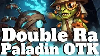 Quest Paladin Double Highkeeper Ra OTK! Making Mummies Combo! [Hearthstone Game of the Day]