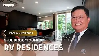 RV Residences 2-Bedroom Condo Video Walkthrough - Gilbert Soong