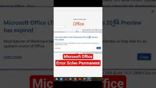 Microsoft Office LTSC Professional Plus 2024 Preview has Expired Problem Solution Hindi #msoffice
