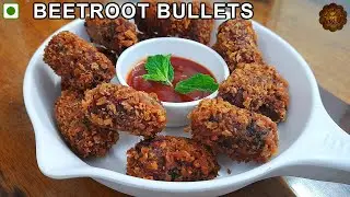 Beetroot Bullets | Beetroot Snacks | Beetroot Recipes | Beetroot Cutlet Recipe | Kids Special Recipe