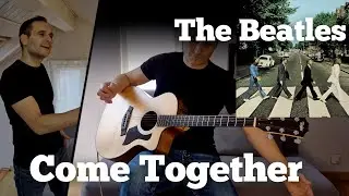 Come Together (Acoustic Cover) - The Beatles