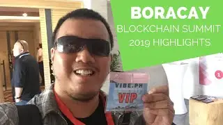 Boracay Blockchain Summit 2019 Highlights