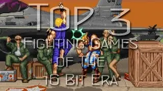 Top 3 Fighting Games of the 16 Bit Era