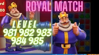 Royal Match Level 981 982 983 984 985