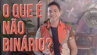 Como saber se sou n&atilde;o bin&aacute;rio? N&atilde;o bin&aacute;rio &eacute; trans? Essas e muitas outras respostas aqui!