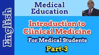 Motivational Introduction For 3rd Year MBBS Students I Part-3 II Prof. Dr. Javed Iqbal FAROOQI