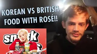 Rosé Judges British vs Korean Food | REACTION