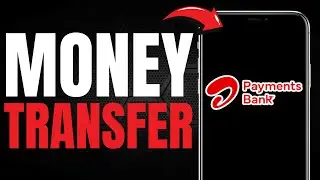 How to Money Transfer Airtel Payment Bank (EASY GUIDE) [2025]