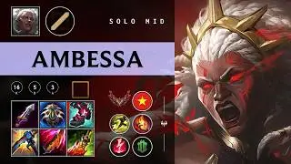 Ambessa Mid vs Hwei - VN Grandmaster Patch 26.03