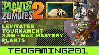 PvZ 2 | Arena | Levitater's Lively Season | Levitater Tournament! (MAX MASTERY)