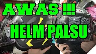 Helm GM ASLI vs GM PALSU | ORI vs KW | Helm Lampung