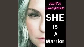 She Is a Warrior (Remastered)