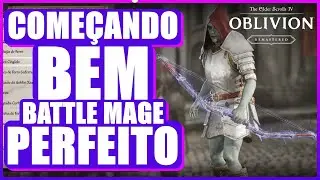 Build de Battle Mage Perfeita para Oblivion &ndash; Magia e Espada em Harmonia!
