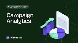 Improve Campaign Performance With Detailed Campaign Analytics