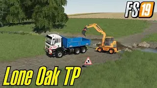 FS19 WORK ON LONE OAK TP VERSION MAP FARMING SIMULATOR 19