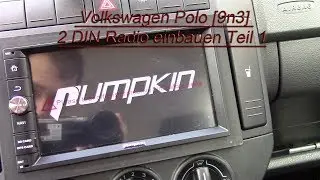 Volkswagen Polo [9n3] 2 DIN Radio einbauen [Rückfahrkamera, Dashcam und co.] Teil 1