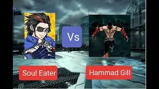 Casual Session || Soul Eater (P1) Vs Hammad Gill (P2)