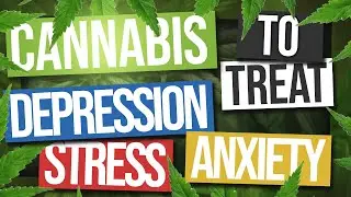 Using Cannabis to Treat Stress, Anxiety, & Depression #Cannabis #Anxiety #Depression