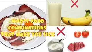 Top Food Combinations That Make You Sick | Inside Out