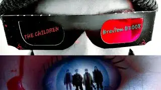 The Children #review #2008