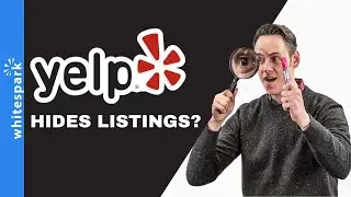 Did You Know That Yelp Will Hide Some Listings? - Whitespark Local Insider