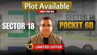 Pocket 6D Sector 18 YEIDA | Premium Plot Near Jewar Airport | SKD Propworld