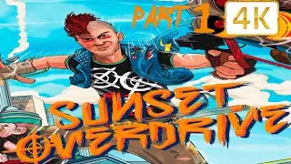 Sunset Overdrive Playthrough Part 1 ( Xbox Series X 4K Gameplay )