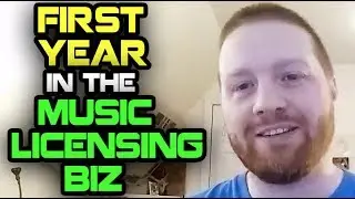 Featured Producer: First Year In The Music Licensing Biz