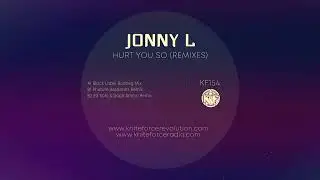 Jonny L   Hurt You So Black Label Mix