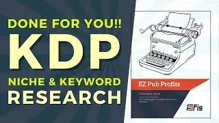Ez Pub Profits Review: Done for You Kdp Niche & Keyword Research + FREE Interiors✨