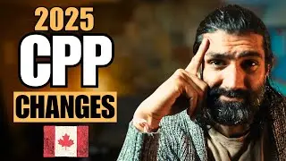 Massive CPP CHANGES in Canada for 2025 | Canada Pension Plan