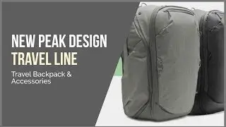 Peak Design Travel Line Now on Kickstarter | First Look at Launch