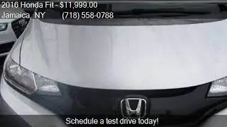 2016 Honda Fit LX 4dr Hatchback CVT for sale in Jamaica, NY