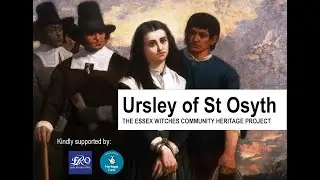 The Essex Witchcraft Trials: Ursley of St Osyth