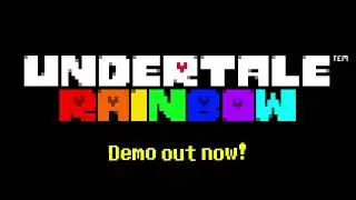 Undertale Rainbow | Demo Release Trailer